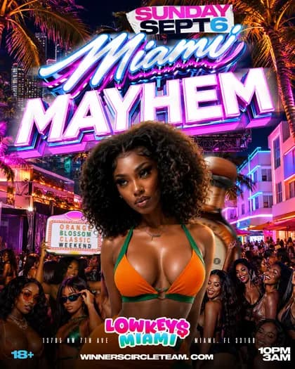MIAMI MAYHEM | ORANGE BLOSSOM CLASSIC FINALE